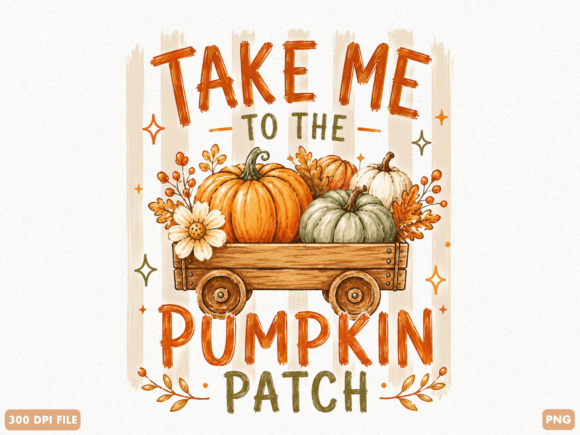 Download Take Me to the Pumpkin Patch Autumn PNG - Autumn png Collection